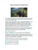 TRESCO, CEGADOS POR UNA MALDICION