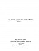 La empresa y su relación con institución financieras y gobierno