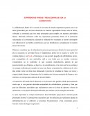 EXPERIENCIAS VIVIDAS Y RELACIONARLAS CON LA ALIMENTACIÓN