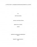LA EVOLUCIÓN Y LA MEJORA DEL PROCESO DE SERVICIO AL CLIENTE