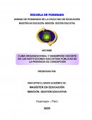 Clima Organizacional y Desempeño Docente en las Instituciones Educativas Públicas de la Provincia de Concepción
