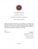 FORMENTAR MEDIDAS PREVENTIVAS PARA DISMINUIR LA INCIDENCIA DE AMEBIASIS INTESTINAL