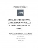 MODELO DE NEGOCIO PARA EMPRENDIMIENTO: PANELES SOLARES RESIDENCIALES VALKAT