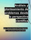 Análisis y planteamiento de problemas desde la perspectiva científica