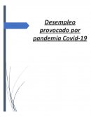 Desempleo provocado por pandemia Covid-19