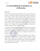 La Necesidad de la Justicia en el Derecho