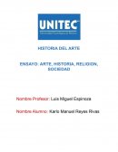 ENSAYO: ARTE, HISTORIA, RELIGION, SOCIEDAD