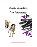 Unidad didáctica: “La Peluquería”