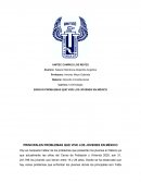 Problemas que vive los jovenes en Mexico