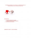 DIPLOMATURA SUPERIOR “DE LA GESTION A LA NEUROGESTION DE LAS ORGANIZACIONES; HACIA LA ESCUELA DEL SIGLO XXI”