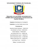 Educación a la comunidad universitaria de la UCRISH sobre la Prevención y Consecuencia del Cambio Climático