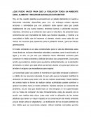 ¿Que puedo hacer para que la poblacion tenga un ambiente sano, alimento y recursos naturales suficientes?