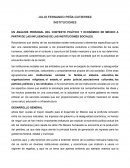 UN ANÁLISIS PERSONAL DEL CONTEXTO POLÍTICO Y ECONÓMICO DE MÉXICO A PARTIR DE LAS INFLUENCIAS DE LAS INSTITUCIONES SOCIALES