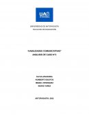 Habilidades comunicativas. Análisis de caso