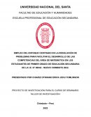EMPLEO DEL ENFOQUE CENTRADO EN LA RESOLUCIÓN DE PROBLEMAS PARA FACILITAR EL DESARROLLO DE LAS COMPETENCIAS DEL ÁREA DE MATEMÁTICA