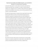 Importancia de la Educación Media Superior y la necesidad de descubrir tu vocación para trascender