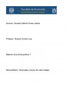 Mercantilismo, fisiócratas y teoría del valor-trabajo