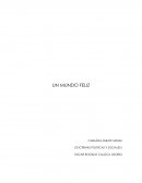 Un mundo feliz