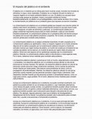El impacto del plástico en el ambiente