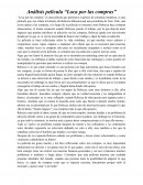 Analisis pelicula loca por las compras