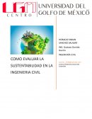 COMO EVALUAR LA SUSTENTABILIDAD EN LA INGENIERIA CIVIL
