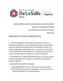 ANALISIS DE LA PELICULA MONEY BAL