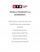 ENTRE LA TRADICIÓN Y LA MODERNIDAD