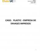 CASO: PLASTIC - EMPRESA DE ENVASES IMPRESOS