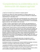 Comprendemos la problemática de la disminución del espacio agrícola