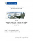 SOCIOLOGIA Y EDUCACION. EL SISTEMA EDUCATIVO EN SOCIEDADES MODERNAS, FUNCIONES, CAMBIOS Y CONFLICTOS