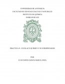 PRACTICA #1: El ENLACE QUÍMICO Y SUS PROPIEDADES