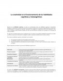 La creatividad en el funcionamiento de las habilidades cognitivas y metacognitivas