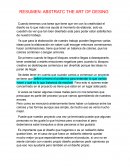 Resumen del capitulo de Abstract the Art of Desing