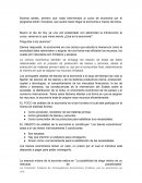 Los principales objetos de estudio de la economía