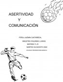 ASERTIVIDAD Y COMUNICACIÓN