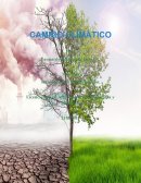 ¿Cuándo comenzó la preocupación internacional por el cambio climático?