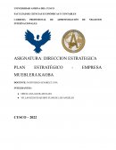 PLAN ESTRATÉGICO - EMPRESA MUEBLERA KAOBA