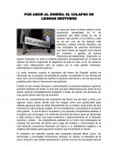 POR AMOR AL DINERO, EL COLAPSO DE LEHMAN BROTHERS