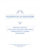 Por qué algunas naciones tienen éxito y otras fracasan