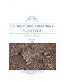 CIVITAS Y URBS ROMANAS Y SU ESTÉTICA