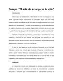 El arte de amargarse la vida