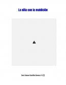 La niña con la maldición