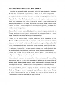 SISTEMA FAMILIAR, PADRES CON HIJOS ADULTOS. Página 1