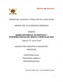 BASES HISTÓRICAS, FILOSÓFICAS Y EPISTEMOLÓGICAS DEL MARCO CURRICULAR 2022