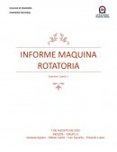 INFORME MAQUINA ROTATORIA