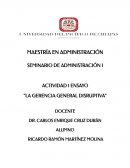 La gerencia general disruptiva