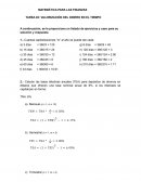 MATEMÁTICA PARA LAS FINANZAS. TAREA 02: VALORIZACIÓN DEL DINERO EN EL TIEMPO