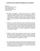 LA HISTORIA CLÍNICA: ELEMENTO FUNDAMENTAL DEL ACTO MÉDICO