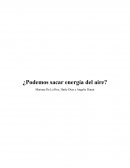 ¿Podemos sacar energía del aire?