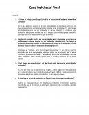 caso individual final ¿Cómo es trabajar para Google?